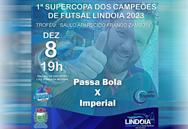 1 SUPERCOPA DOS CAMPEÕES DE FUTSAL LINDOIA 2023